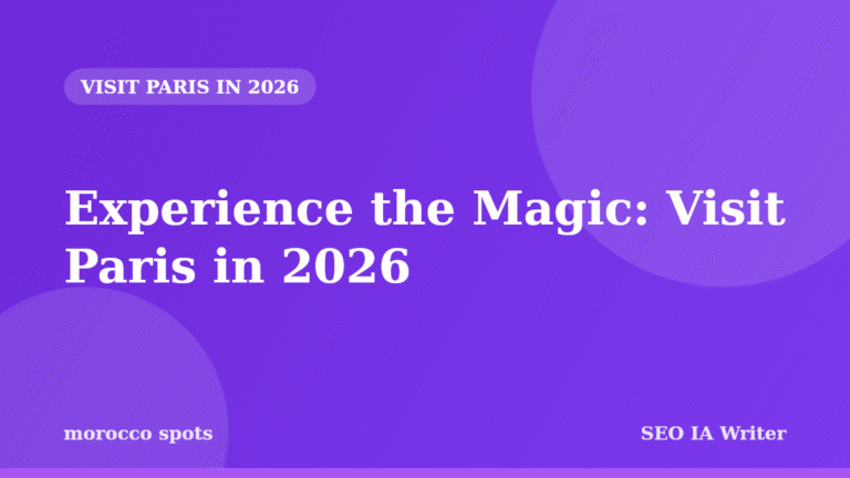 Experience the Magic: Visit Paris in 2026